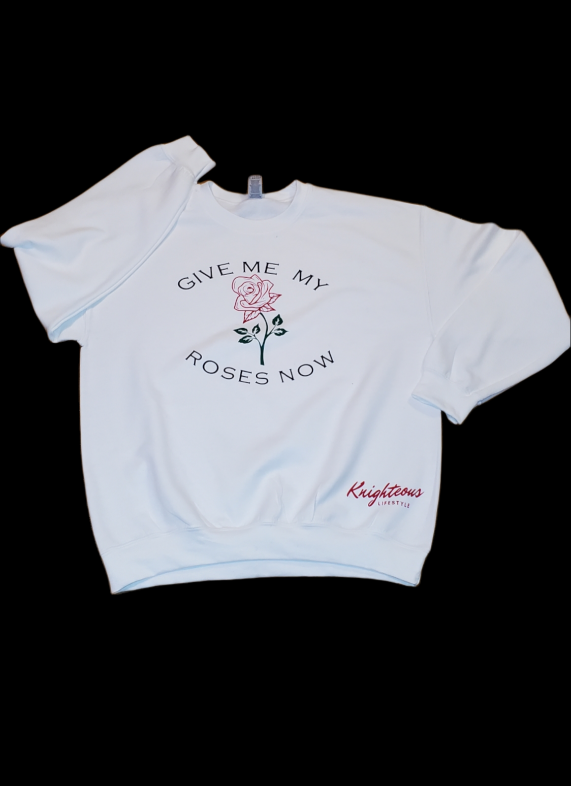 Give Me My Roses Crewneck sweatshirt